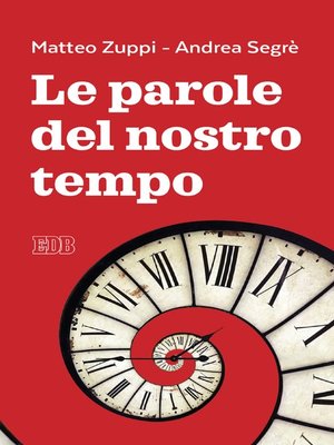 cover image of Le parole del nostro tempo